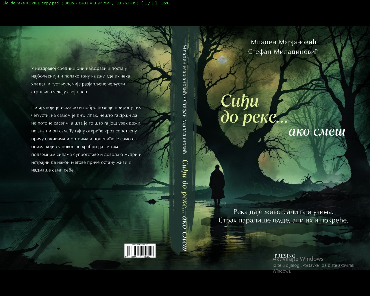 Siđi do reke ako smeš...naslovne korice romana koji je psihotriler po žanru